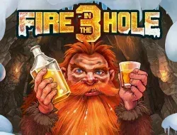 Fire in the Hole 3